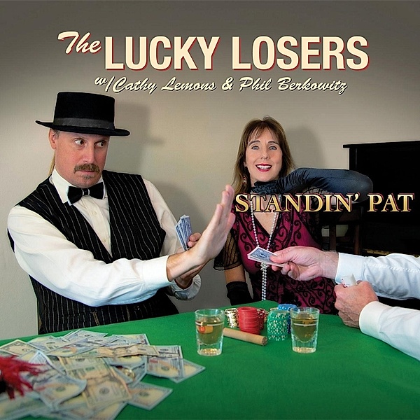 Standin' Pat, Lucky Losers
