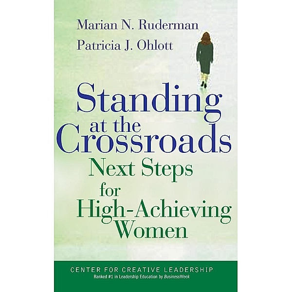 Standing at the Crossroads, Marian N. Ruderman, Patricia J. Ohlott