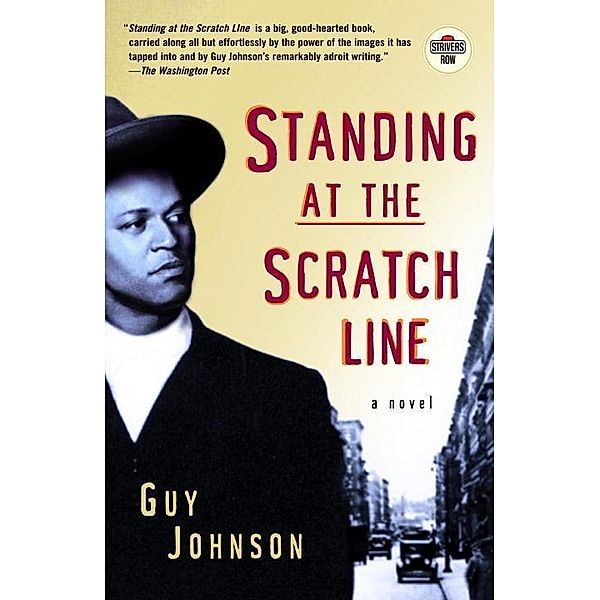 Standing at the Scratch Line, Guy Johnson
