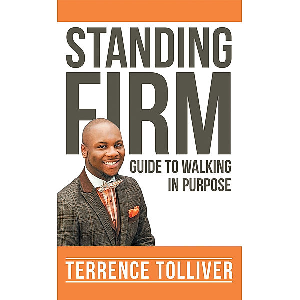 Standing Firm, Terrence Tolliver