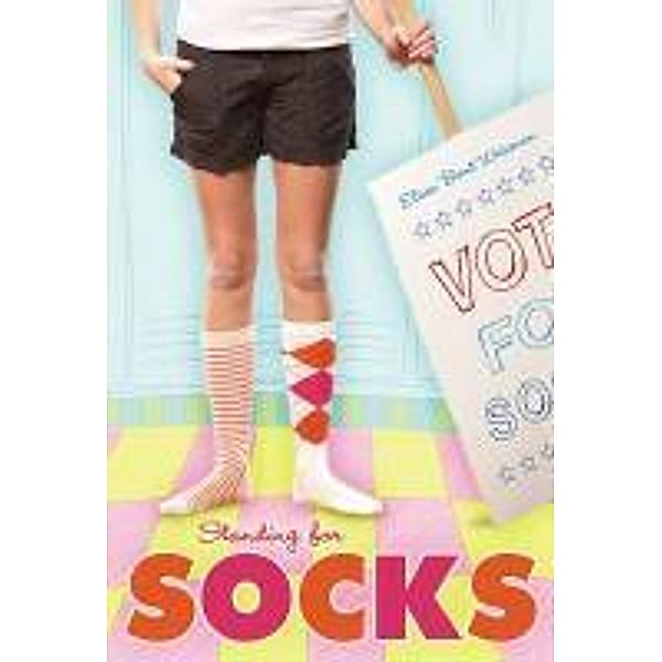 Standing for Socks, Elissa Brent Weissman