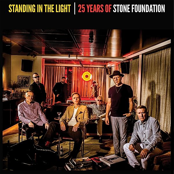 Standing In The Light - 25 Years Of Stone Foundati (Vinyl), Stone Foundation