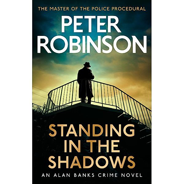 Standing in the Shadows, Peter Robinson