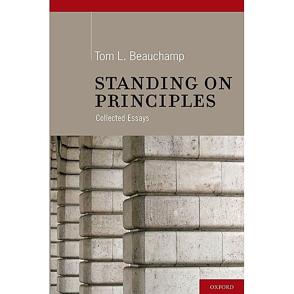 Standing on Principles, Tom L. Beauchamp