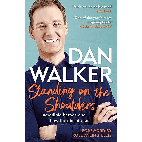 Standing on the Shoulders, Dan Walker