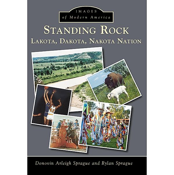 Standing Rock, Donovin Arleigh Sprague
