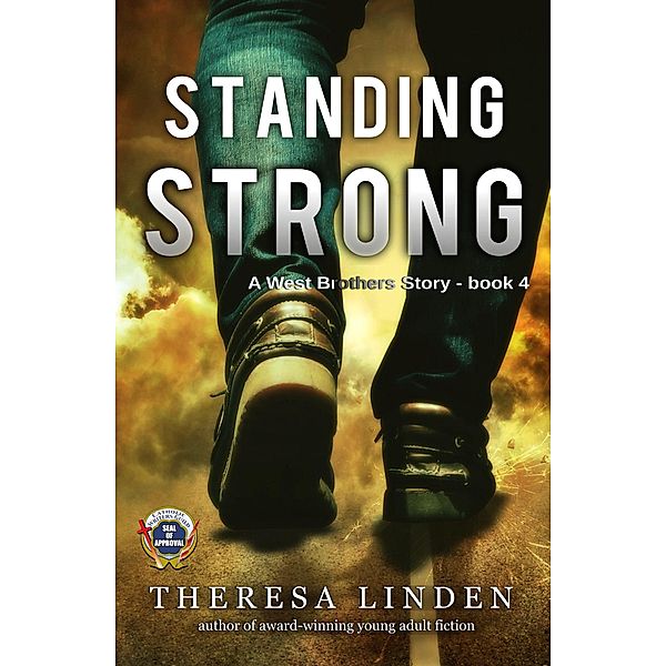 Standing Strong (West Brothers, #4) / West Brothers, Theresa Linden