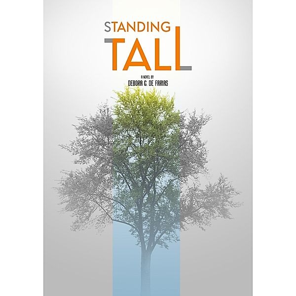 Standing Tall, Debora de Farias