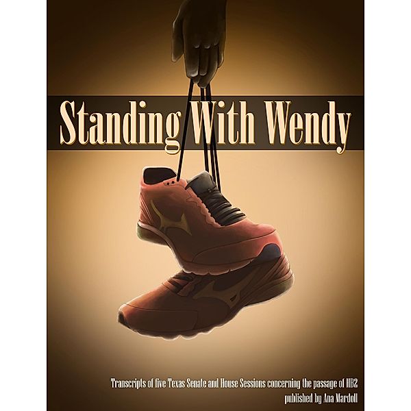 Standing With Wendy / Ana Mardoll, Ana Mardoll