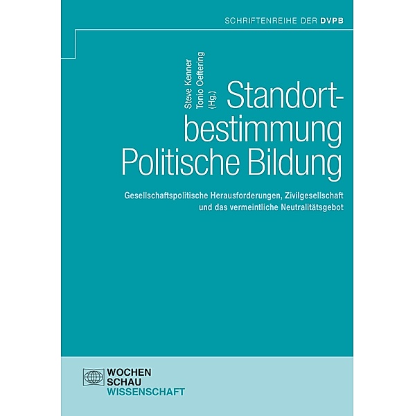 Standortbestimmung Politische Bildung / DVPB - Schriften