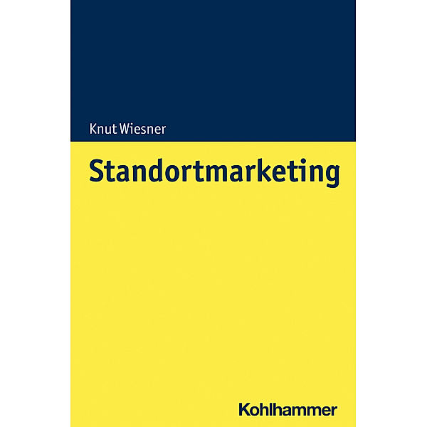 Standortmarketing, Knut Wiesner