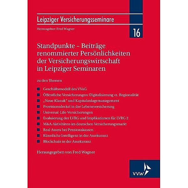 Standpunkte - Beiträge renommierter Persönlichkeiten der Versicherungswirtschaft in Leipziger Seminaren