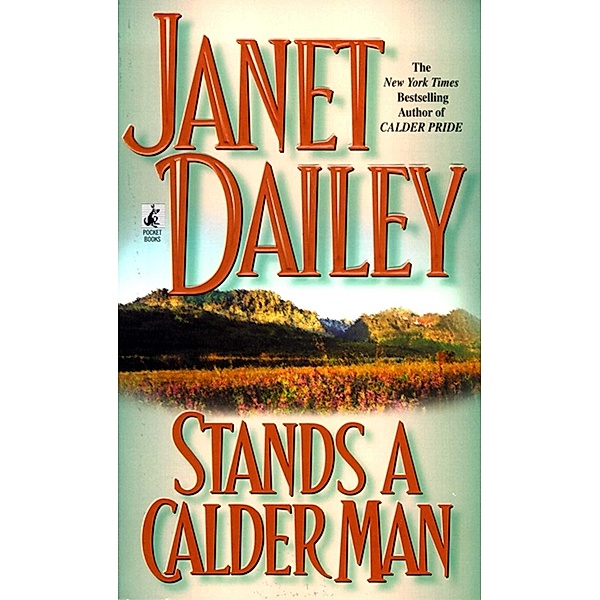Stands A Calder Man, Janet Dailey