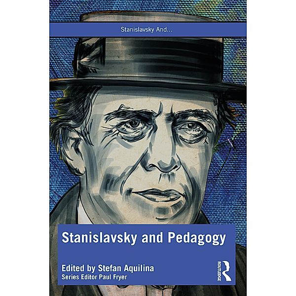 Stanislavsky and Pedagogy