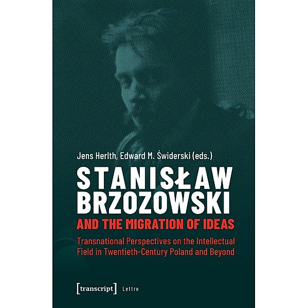 Stanislaw Brzozowski and the Migration of Ideas / Lettre