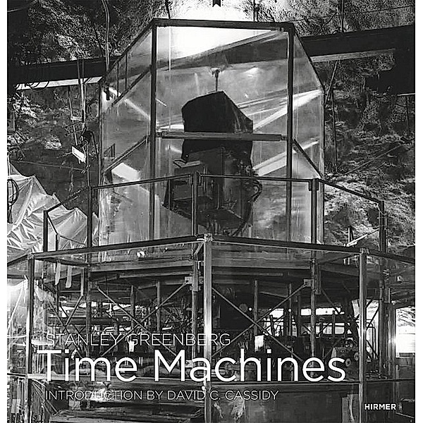 Stanley Greenberg. Time Machines, David C. Cassidy