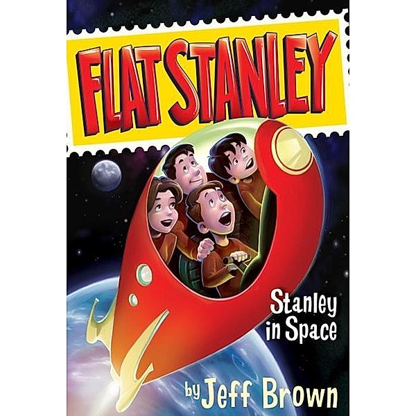 Stanley in Space / Flat Stanley Bd.3, Jeff Brown