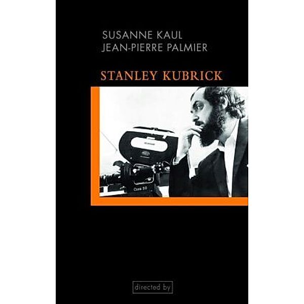 Stanley Kubrick, Susanne Kaul, Jean-Pierre Palmier