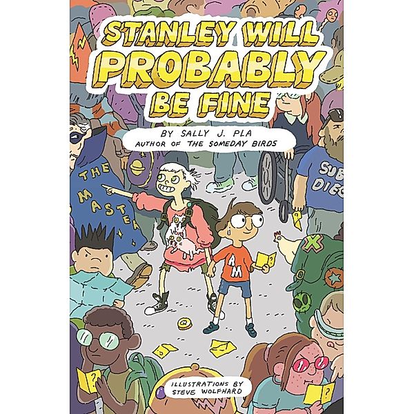 Stanley Will Probably Be Fine, Sally J. Pla
