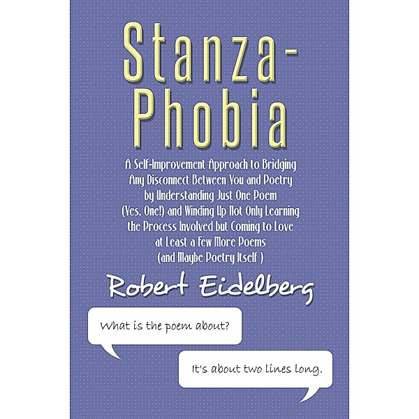 Stanza-Phobia, Robert Eidelberg