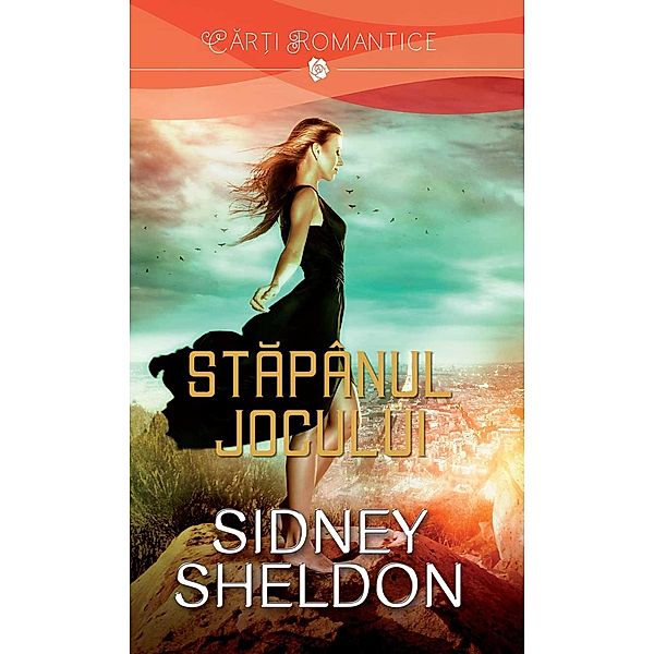 Stapânul jocului / Car¿i romantice, Sidney Sheldon