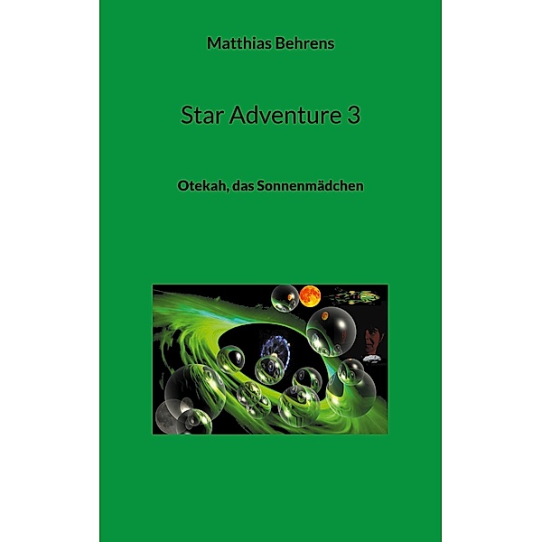 Star Adventure 3, Matthias Behrens
