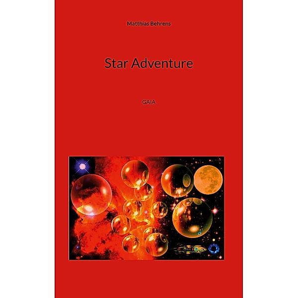 Star Adventure, Matthias Behrens