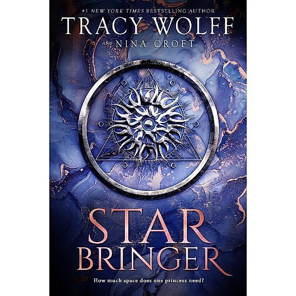 Star Bringer, Tracy Wolff, Nina Croft