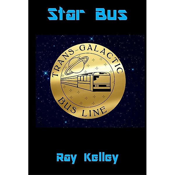 Star Bus, Ray Kelley