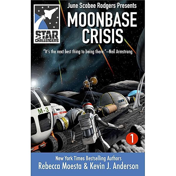 Star Challengers: Moonbase Crisis, Rebecca Moesta, Kevin J. Anderson