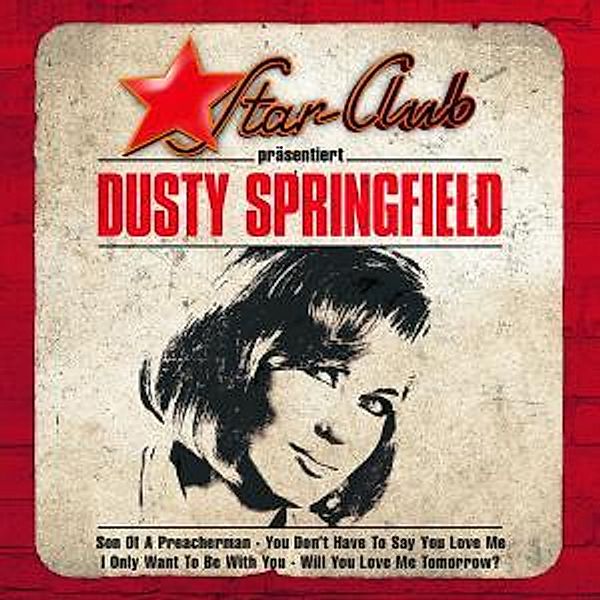Star Club, Dusty Springfield
