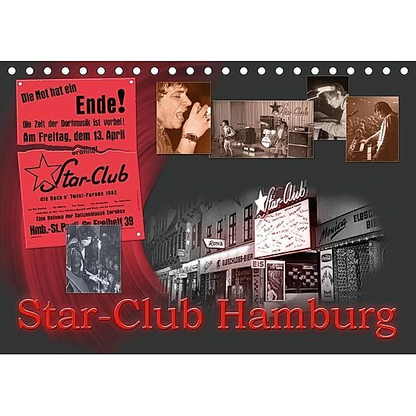 Star-Club HAMBURG (Tischkalender 2017 DIN A5 quer), Robert Günther
