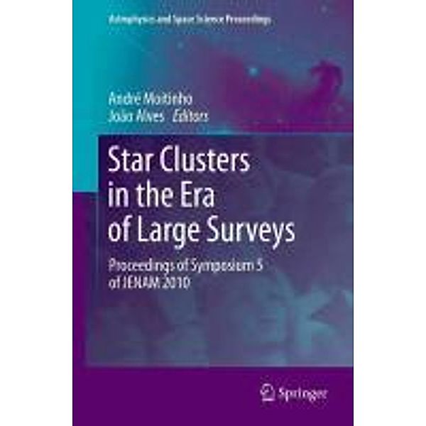 Star Clusters in the Era of Large Surveys / Astrophysics and Space Science Proceedings