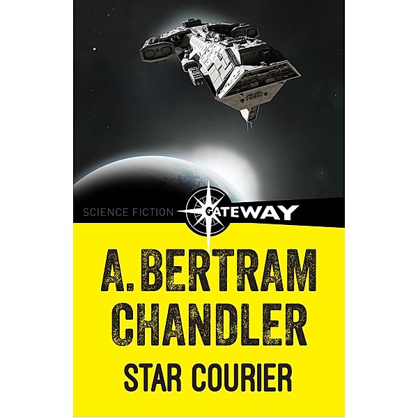 Star Courier / John Grimes, A. Bertram Chandler