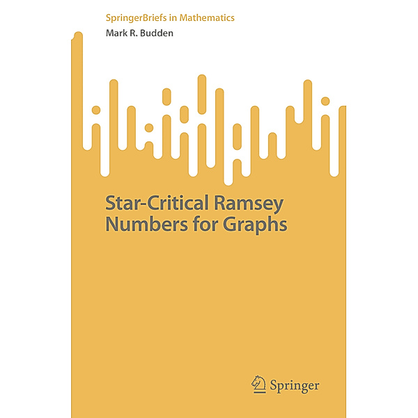 Star-Critical Ramsey Numbers for Graphs, Mark R. Budden