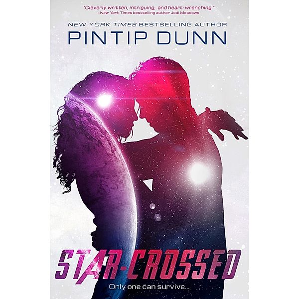 Star-Crossed, Pintip Dunn