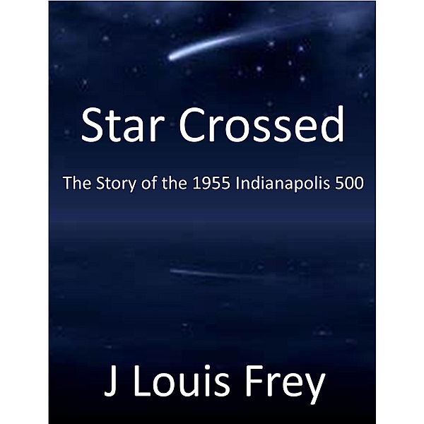 Star Crossed, J Louis Frey