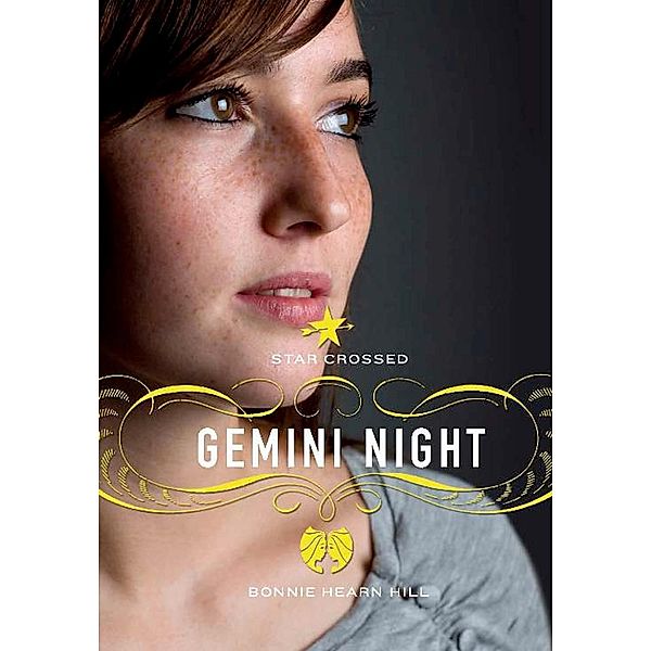 Star Crossed: Gemini Night, Bonnie Hearn Hill