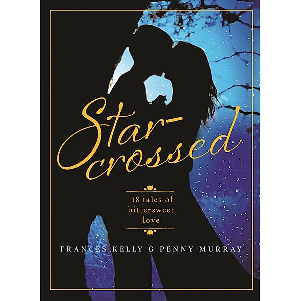 Star-Crossed / Puffin Classics, Frances Kelly, Penny Murray