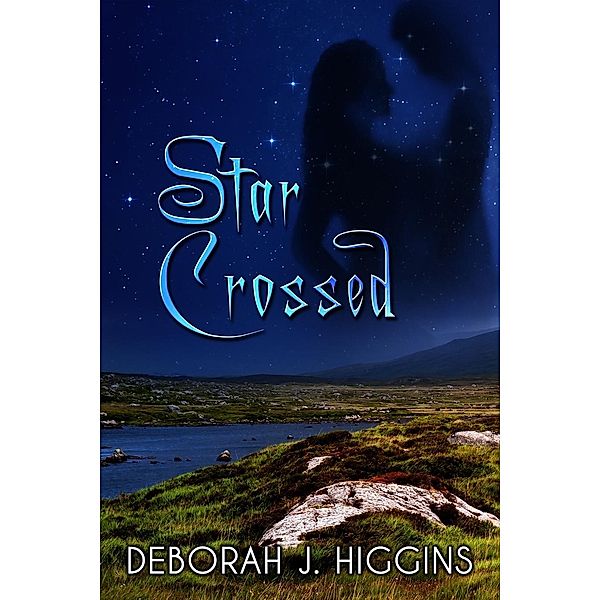 Star Crossed / SBPRA, Deborah J. Higgins Deborah J. Higgins