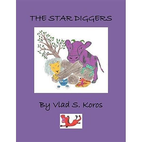 Star Diggers, Vlad S. Koros