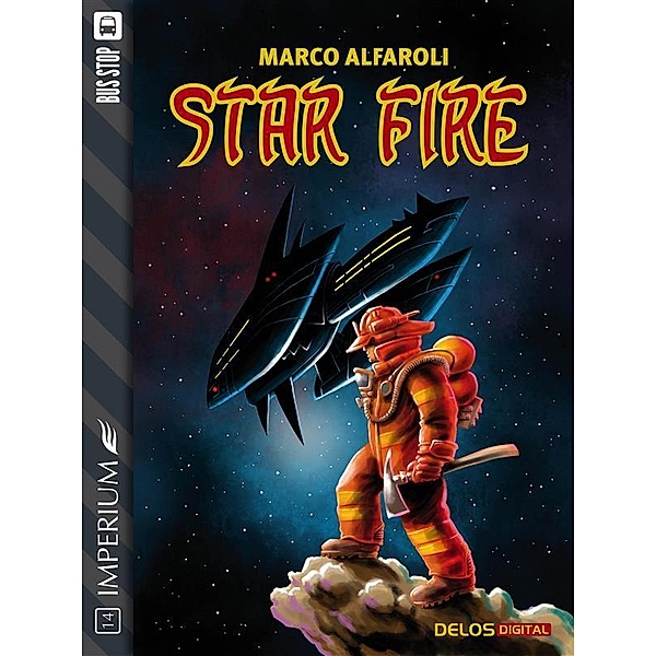 Star Fire / Imperium, Marco Alfaroli