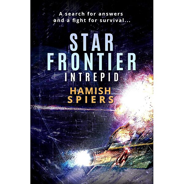 Star Frontier: Intrepid / Star Frontier, Hamish Spiers