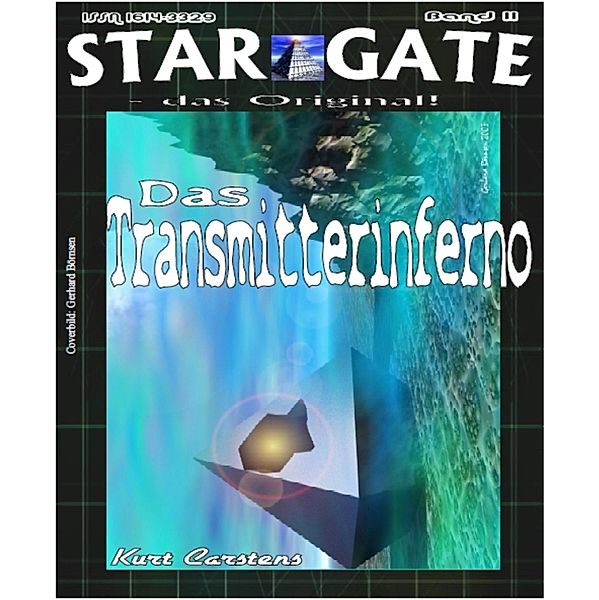 STAR GATE 011: Das Transmitterinferno, Kurt Carstens