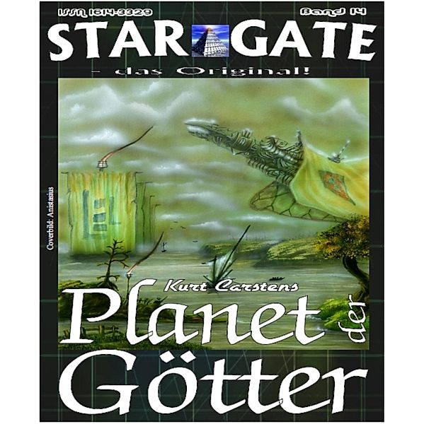 STAR GATE 014: Planet der Götter, Kurt Carstens