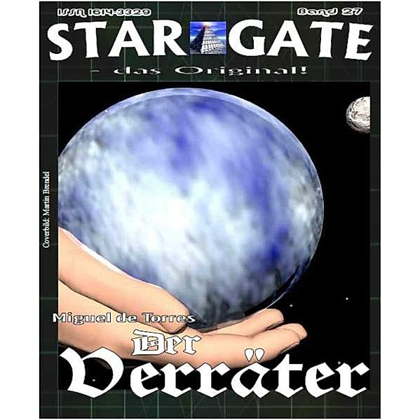 STAR GATE 027: Der Verräter, Miguel de Torres