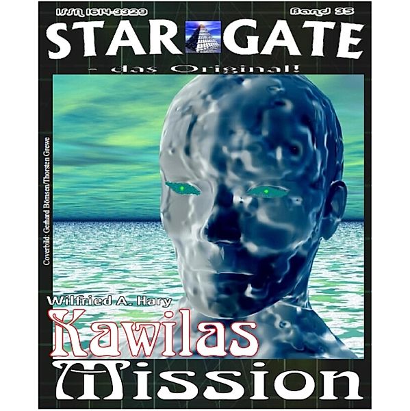 STAR GATE 035: Kawilas Mission, Wilfried A. Hary