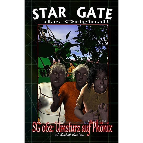 STAR GATE 062: Umsturz auf Phönix, W. Kimball Kinnison