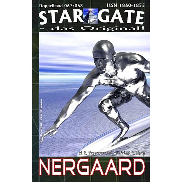 STAR GATE 067-068: Nergaard, Wilfried A. Hary, W. A. Travers