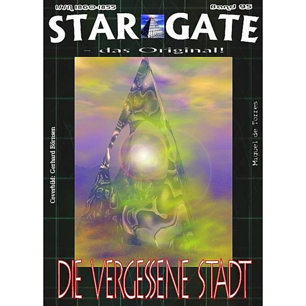 STAR GATE 095: Die vergessene Stadt, Miguel de Torres